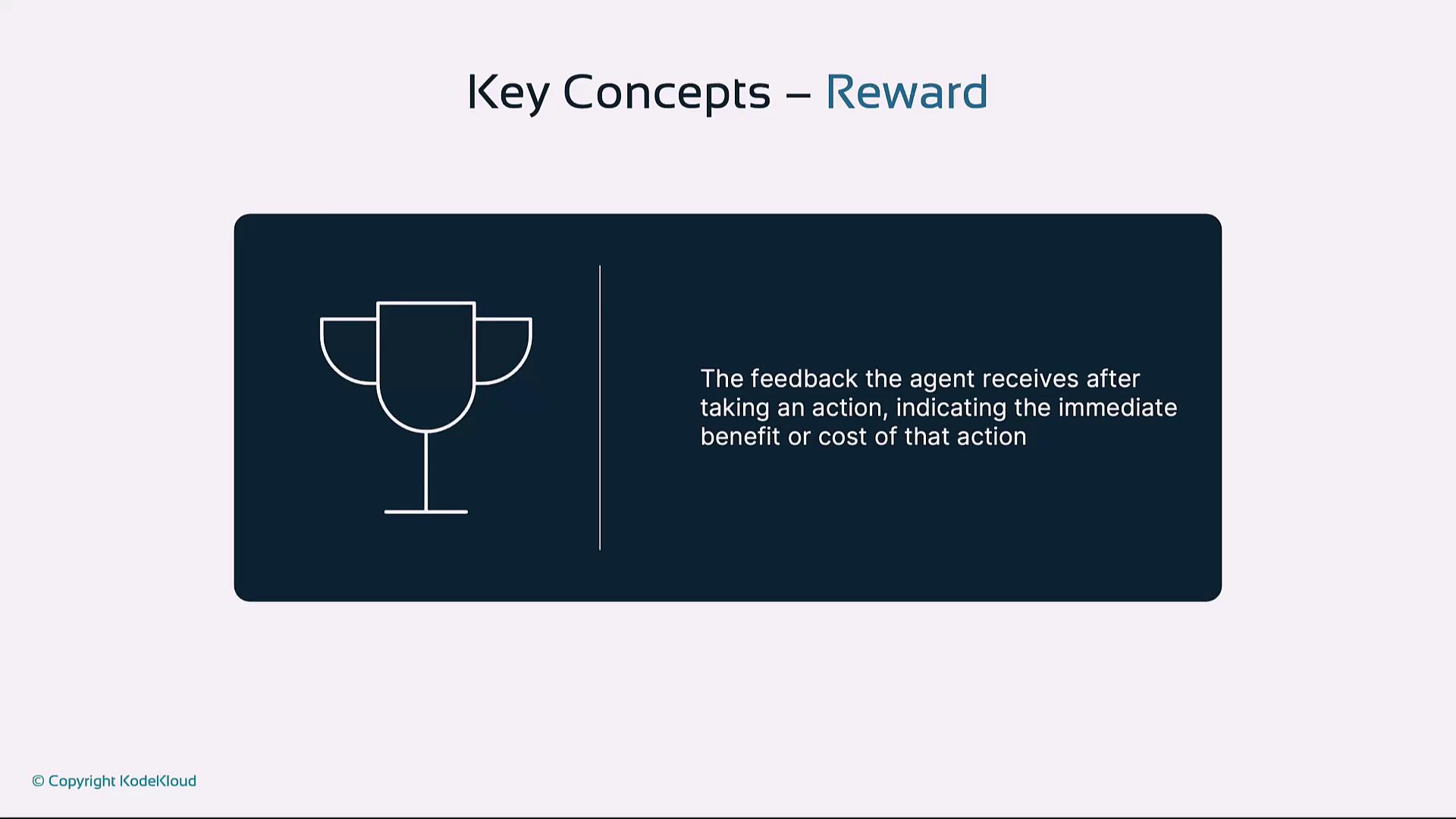 The image explains the concept of "Reward" in a key concepts section, featuring a trophy icon and a description about feedback received after an action.