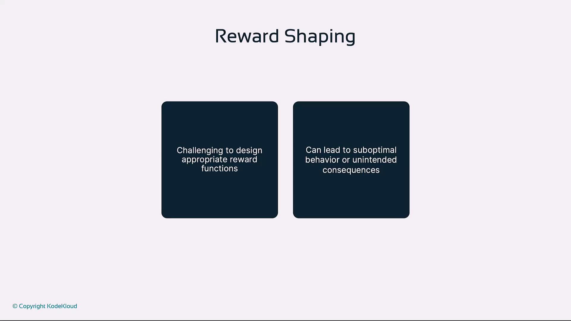 The image discusses "Reward Shaping," highlighting challenges in designing appropriate reward functions and the potential for suboptimal behavior or unintended consequences.