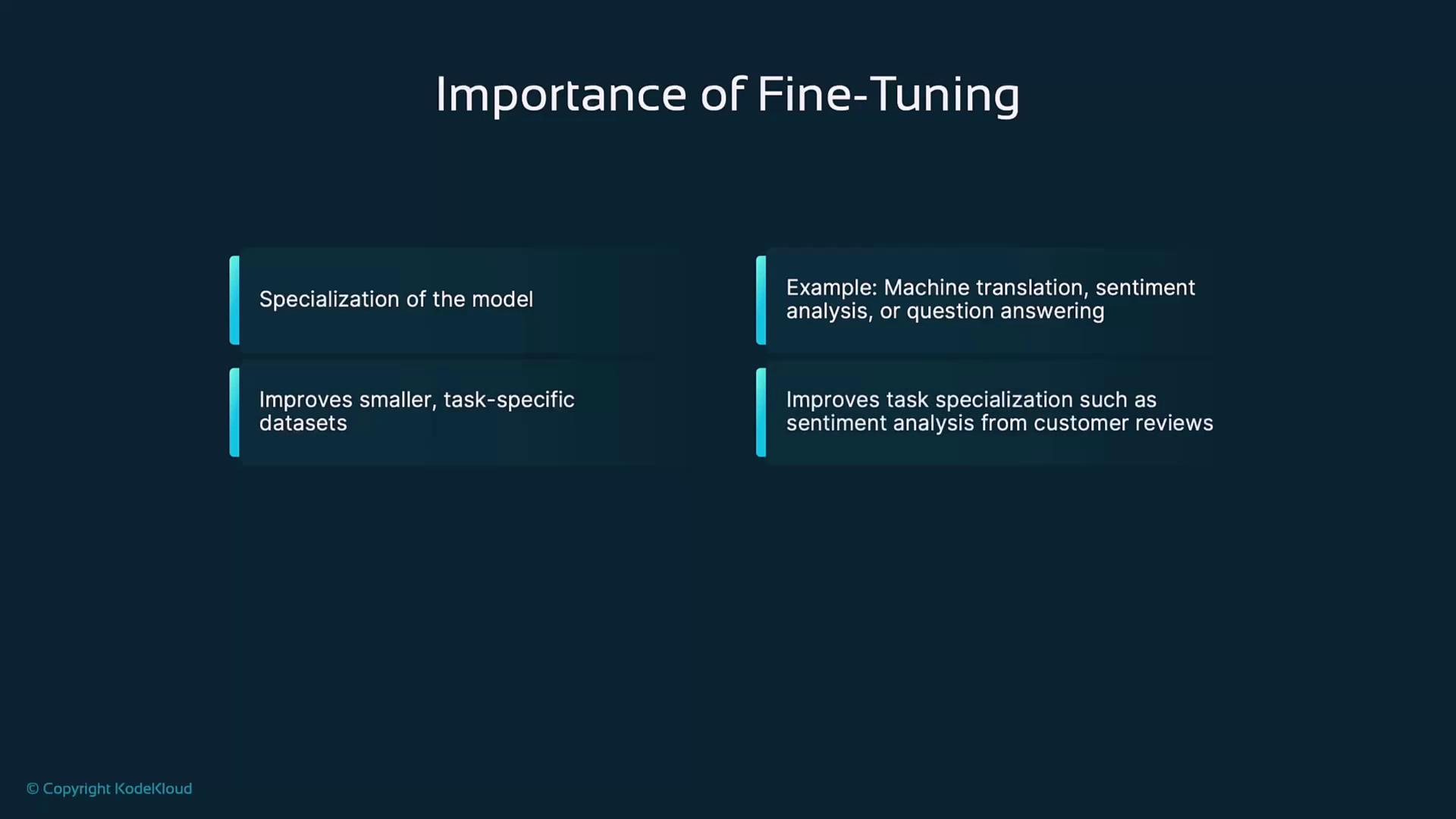 The image highlights the importance of fine-tuning in machine learning, emphasizing model specialization and improvements in task-specific datasets, with examples like machine translation and sentiment analysis.