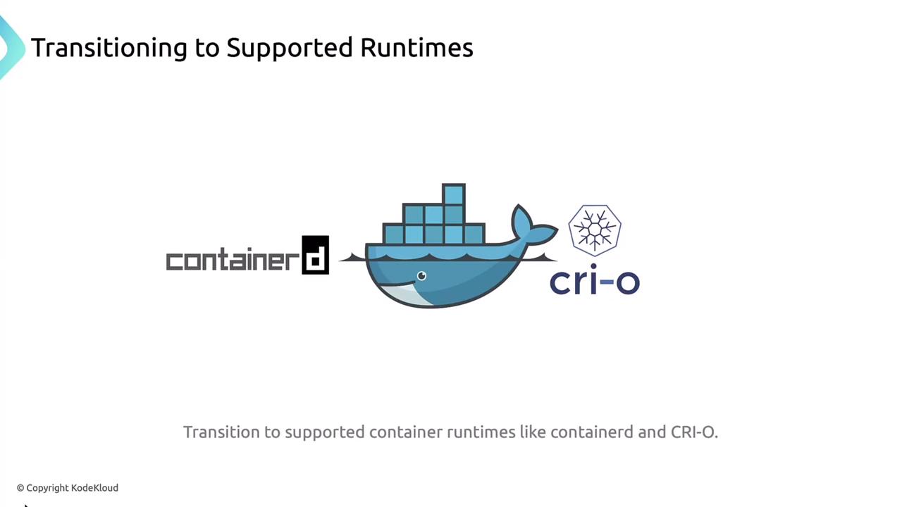 The image is about transitioning to supported container runtimes, featuring logos for "containerd" and "cri-o" with a whale graphic.