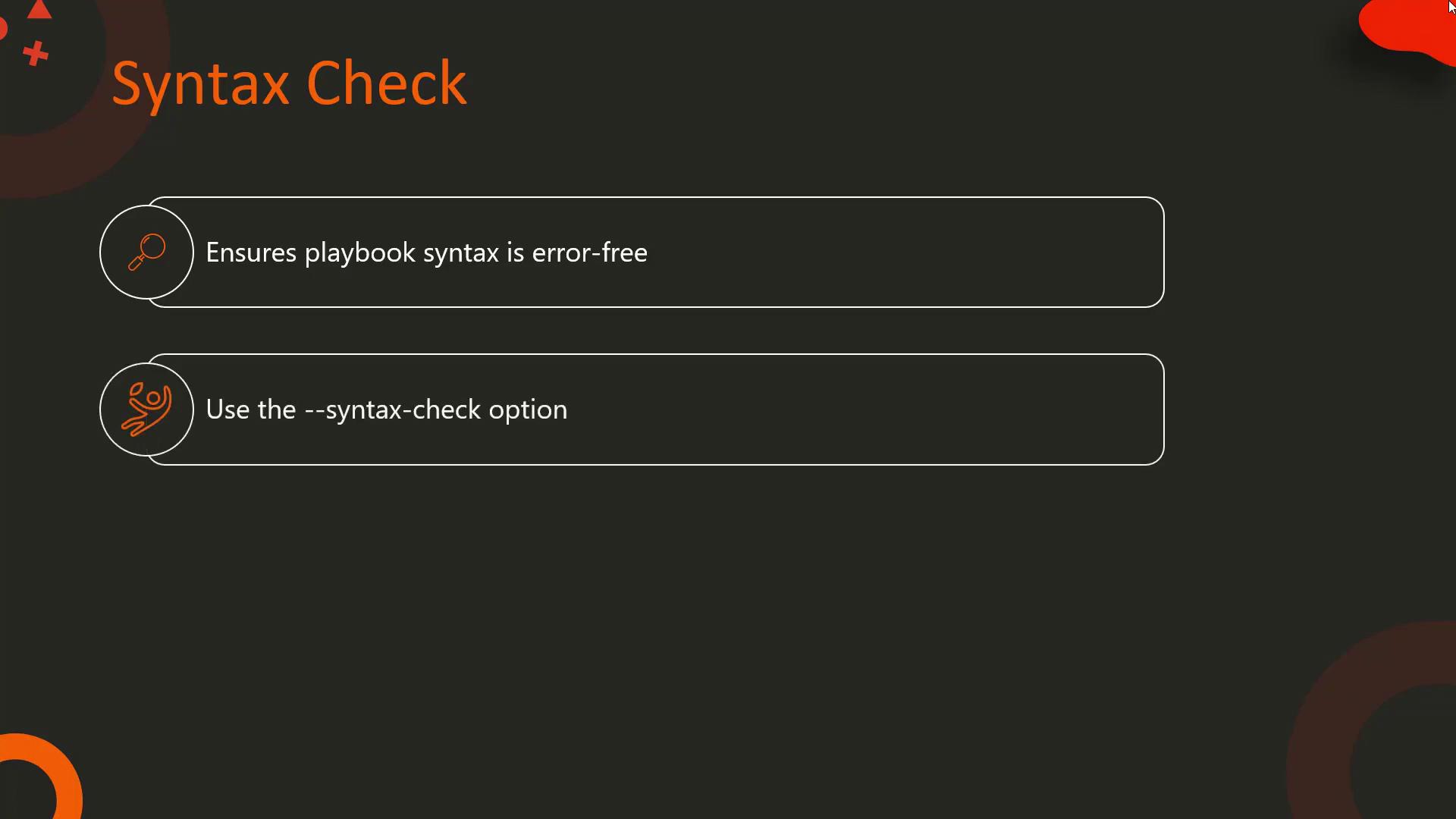 The image provides tips for syntax checking, ensuring playbook syntax is error-free using the `--syntax-check` option.