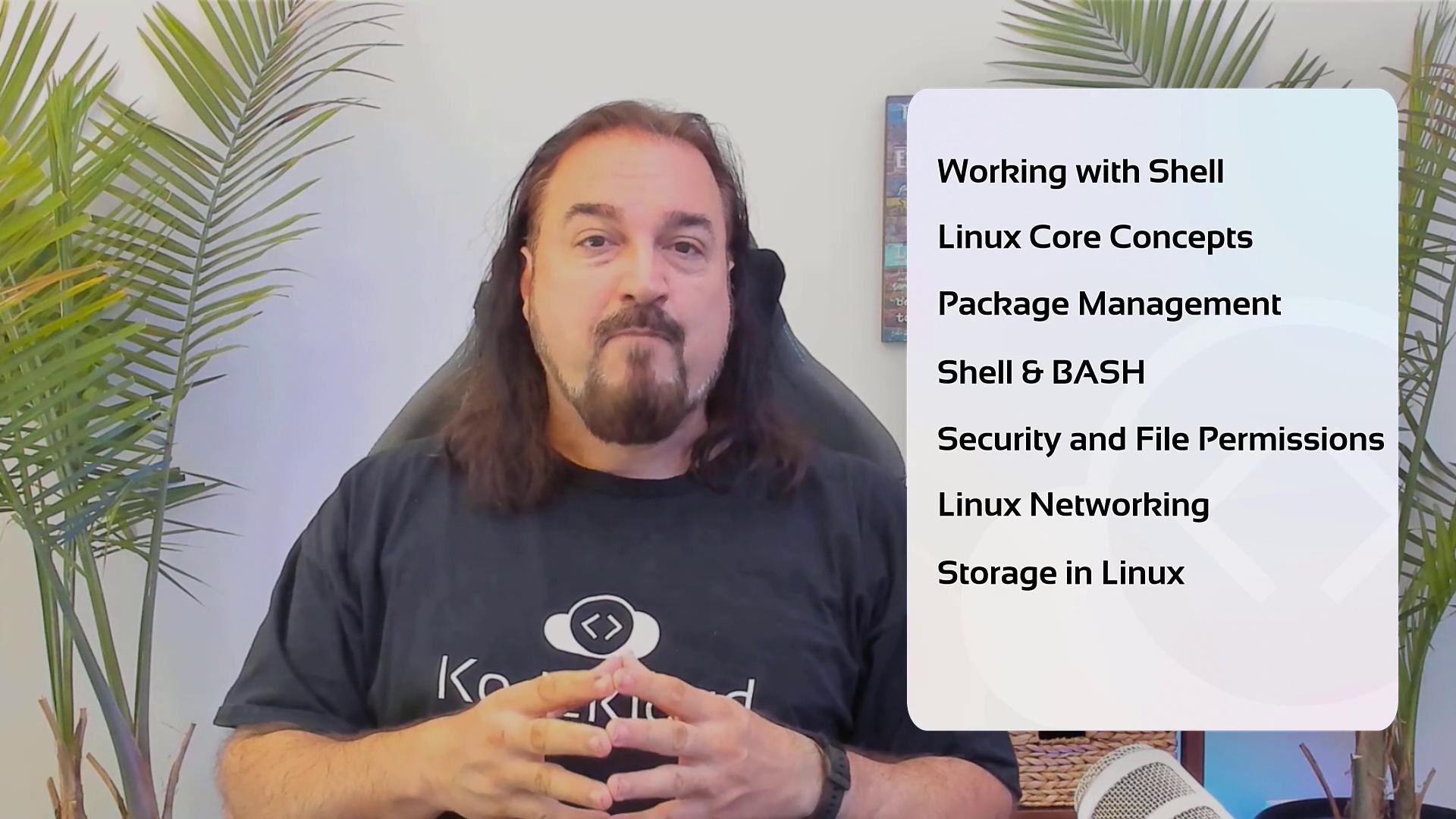 A person is sitting in front of a list of Linux topics, including shell, core concepts, package management, security, networking, and storage, with plants in the background.