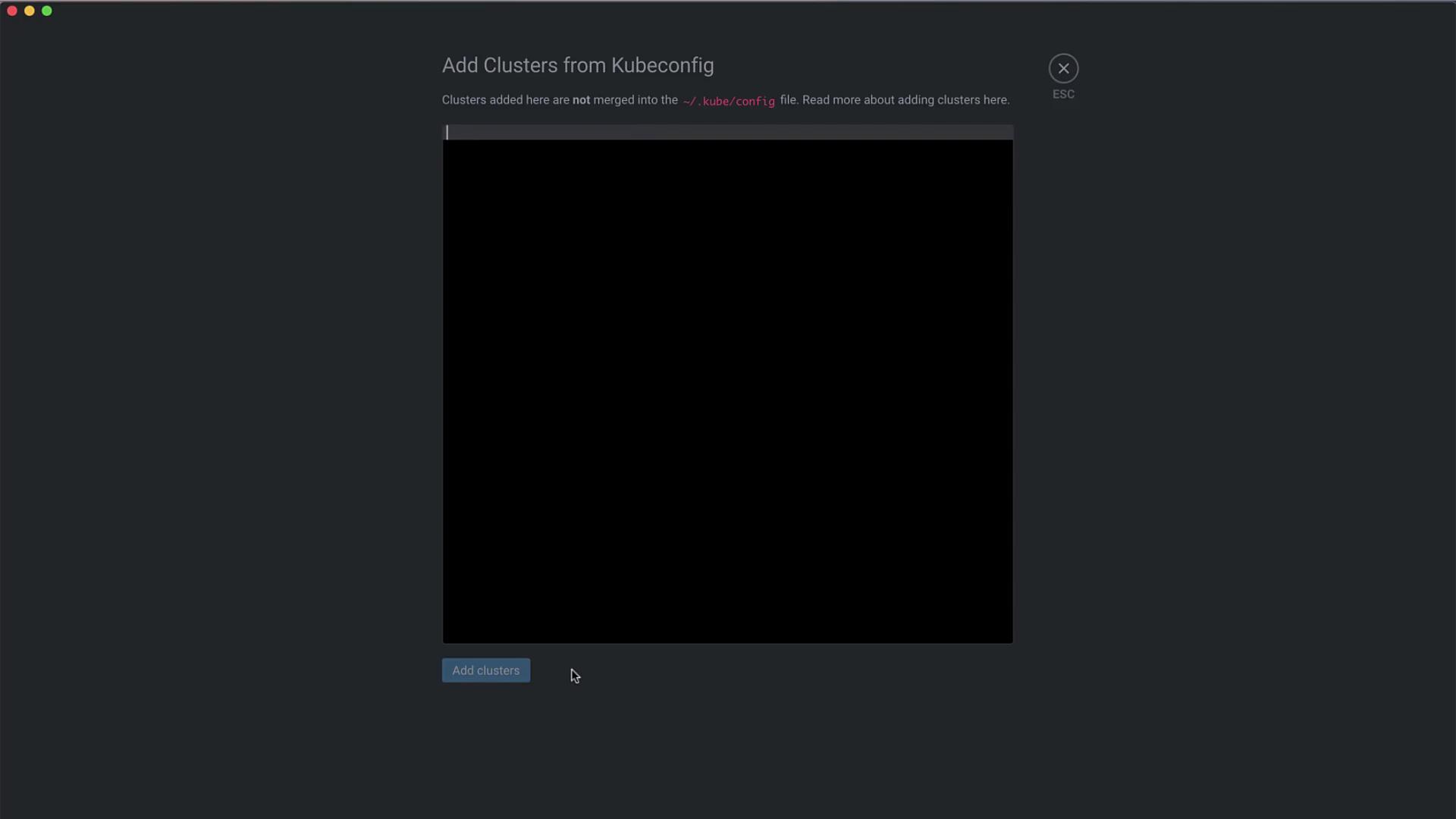 The image shows a dark interface for adding clusters from a Kubeconfig file, with a button labeled "Add clusters" and a note about clusters not being merged into the config file.