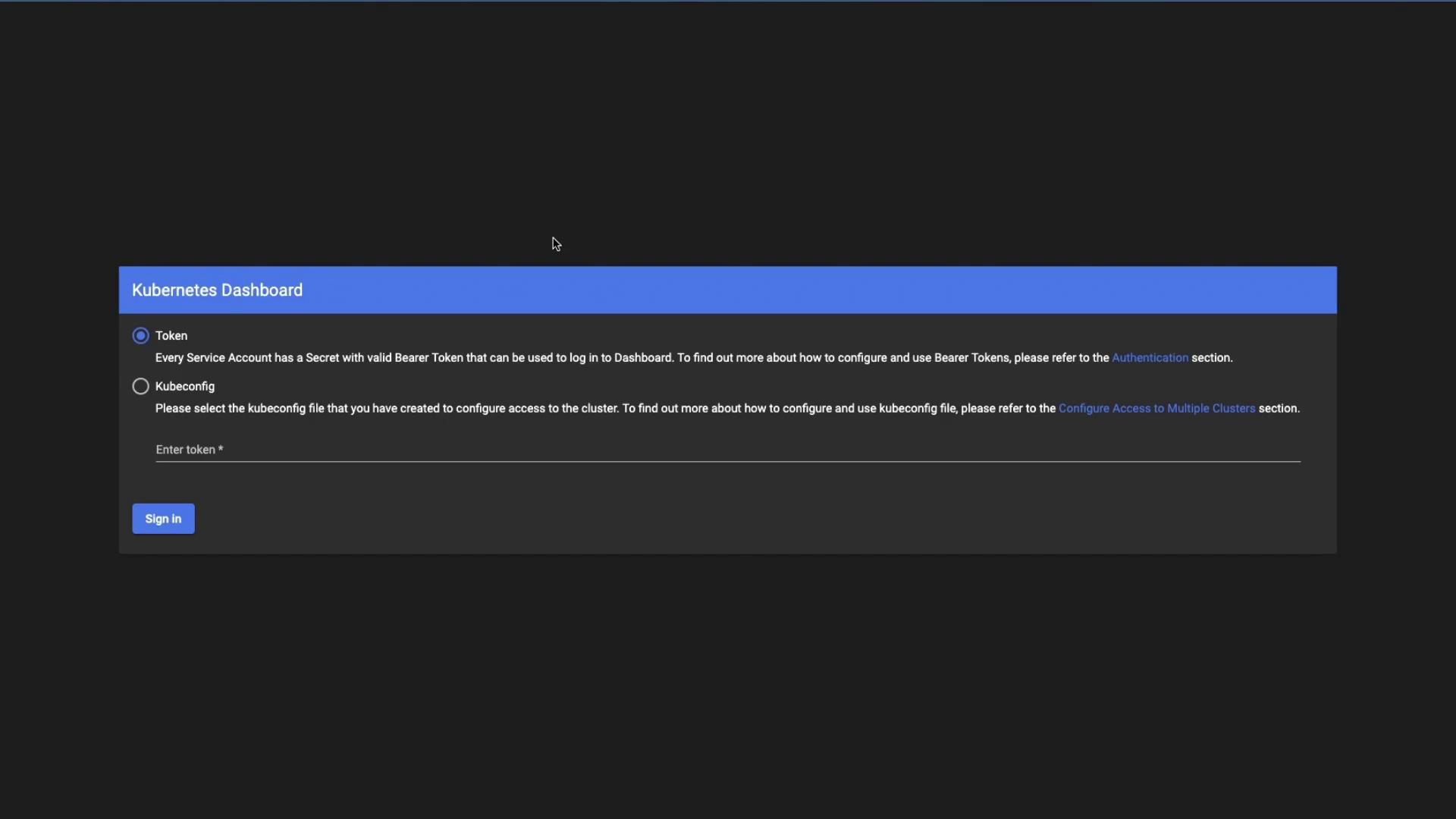 The image shows a login screen for the Kubernetes Dashboard, offering options to sign in using a token or kubeconfig file.