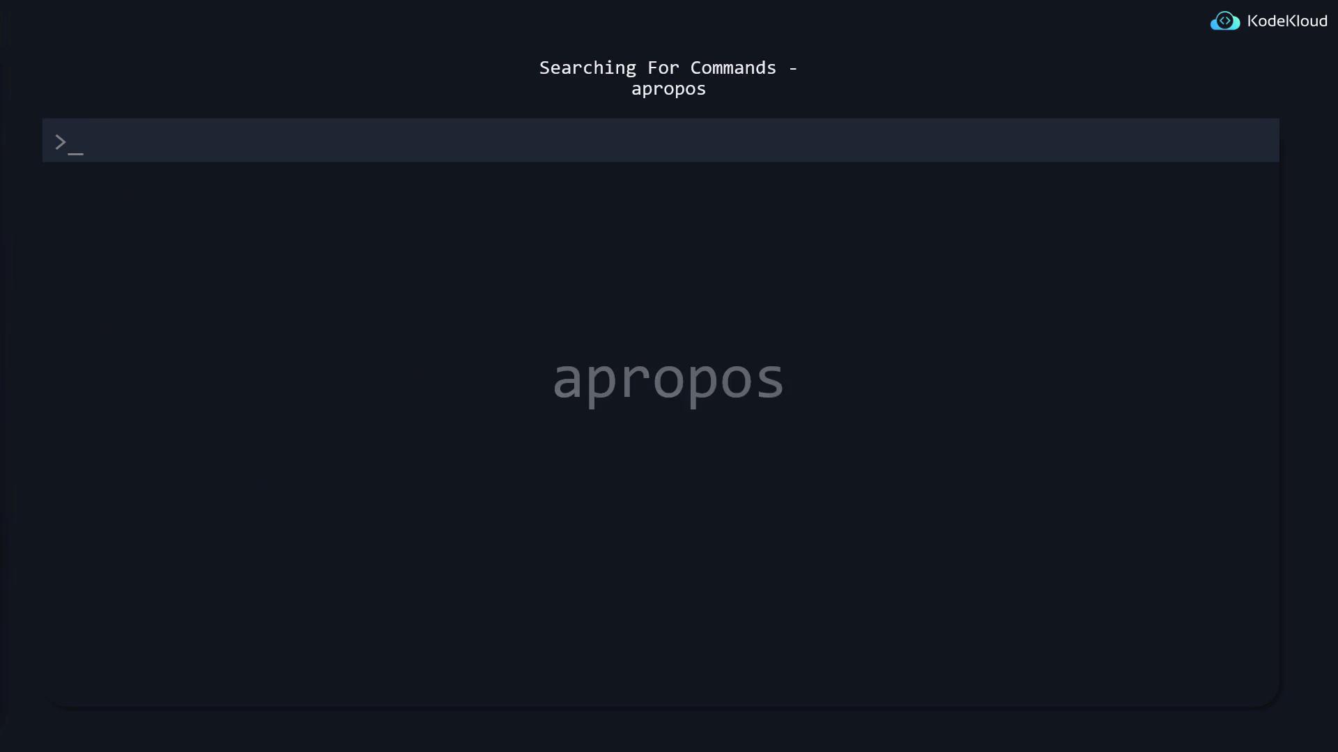 The image shows a dark-themed terminal interface with the word "apropos" displayed, indicating a search for commands. The top right corner has a "KodeKloud" logo.