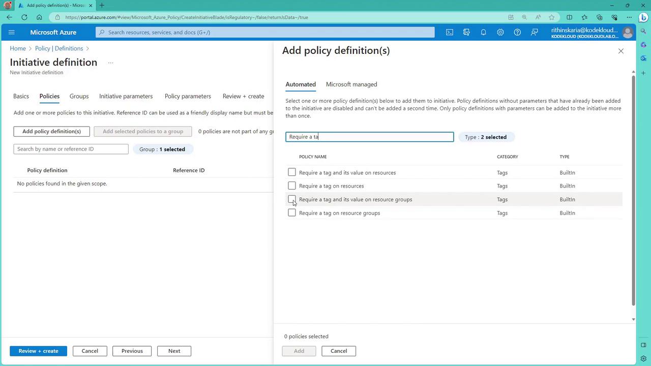 The image shows a Microsoft Azure portal interface for adding policy definitions to an initiative, with options to require tags on resources or resource groups.
