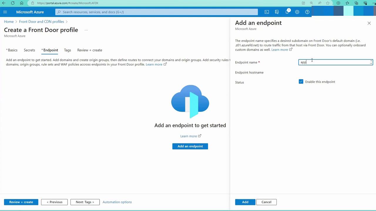 The image shows a Microsoft Azure interface for creating a Front Door profile, with options to add an endpoint by specifying a name and enabling it.