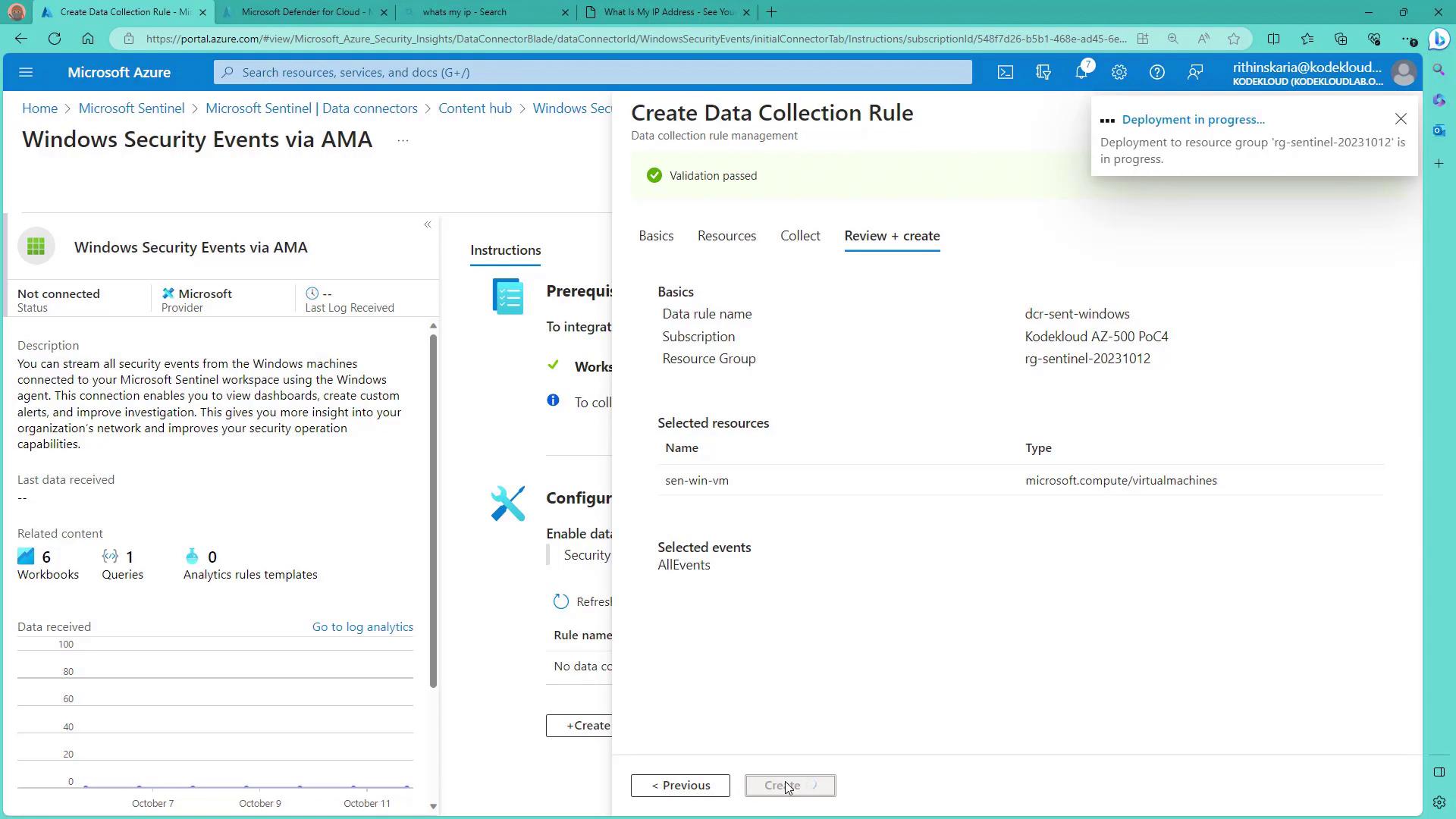 The image shows a Microsoft Azure portal interface for creating a data collection rule in Microsoft Sentinel, specifically for Windows Security Events via AMA. It includes details about the data rule, selected resources, and a deployment notification.