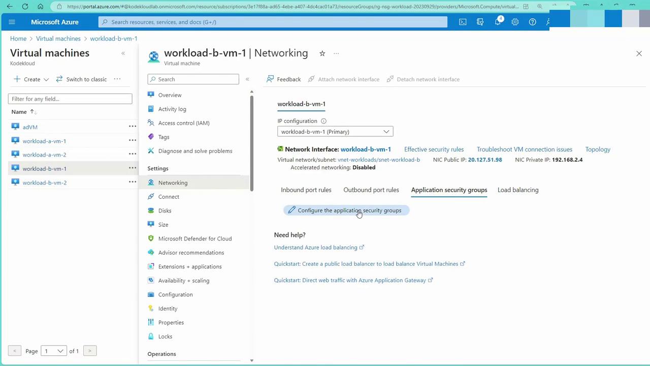 The image shows a Microsoft Azure portal interface focused on the networking settings of a virtual machine named "workload-b-vm-1." It displays options for configuring network interfaces, security rules, and application security groups.