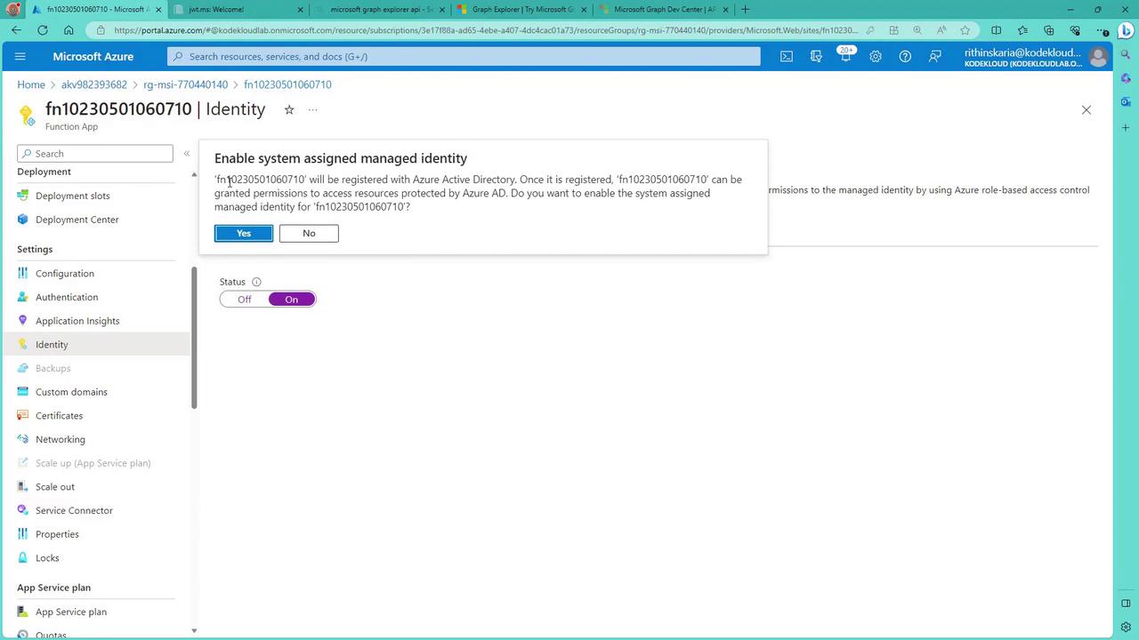 The image shows a Microsoft Azure portal screen where a user is prompted to enable a system-assigned managed identity for a function app. The status toggle is set to "On."