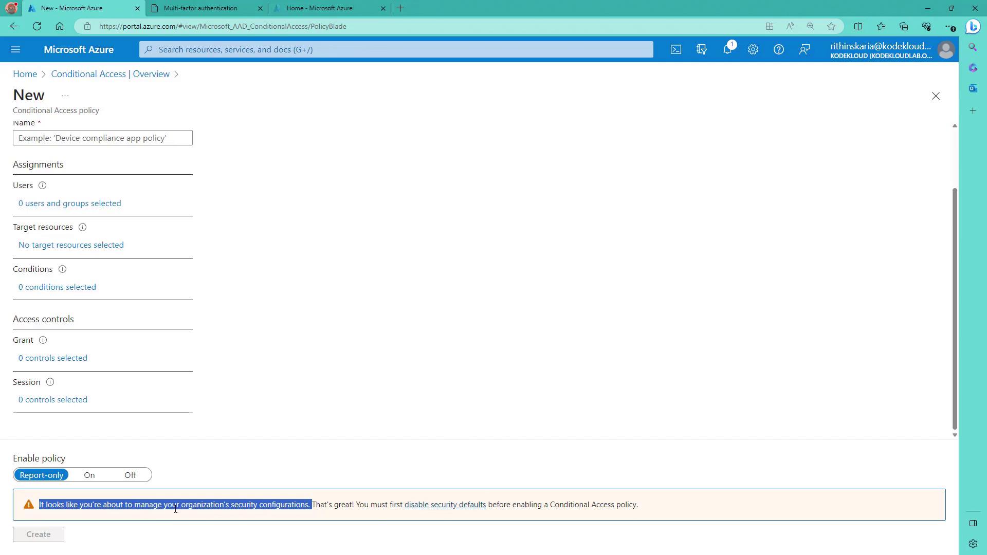 The image shows a Microsoft Azure portal page for creating a new Conditional Access policy, with options for assignments, target resources, conditions, and access controls. A warning message at the bottom advises disabling security defaults before enabling the policy.