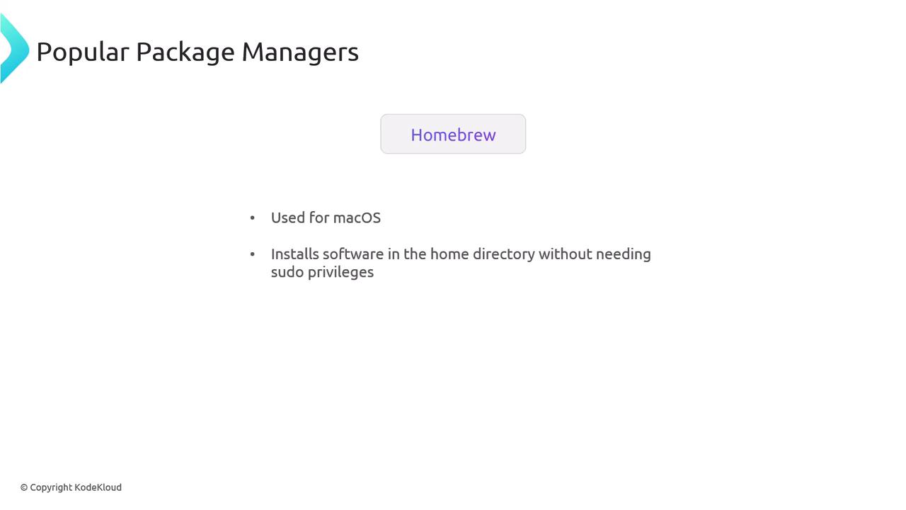 The image is a slide titled "Popular Package Managers" featuring "Homebrew," which is used for macOS and installs software in the home directory without needing sudo privileges.