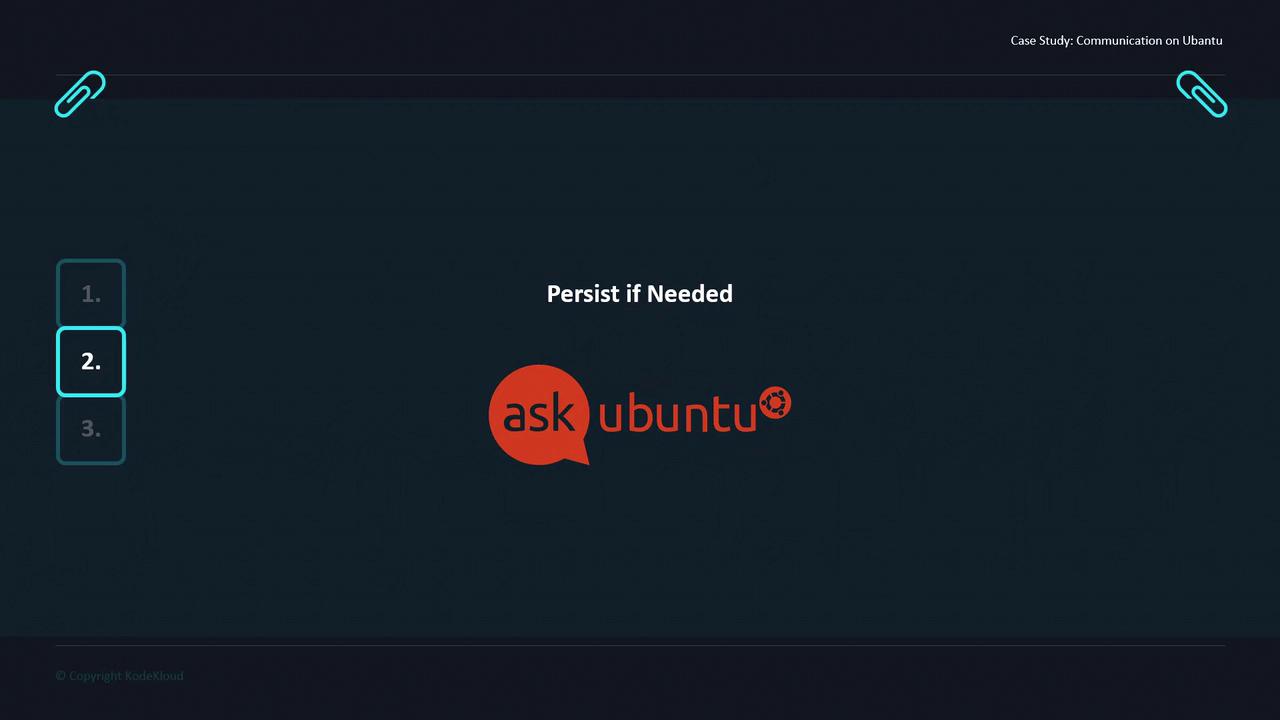 The image is a slide titled "Persist if Needed" featuring the "Ask Ubuntu" logo, with a sidebar showing a highlighted step labeled "2."