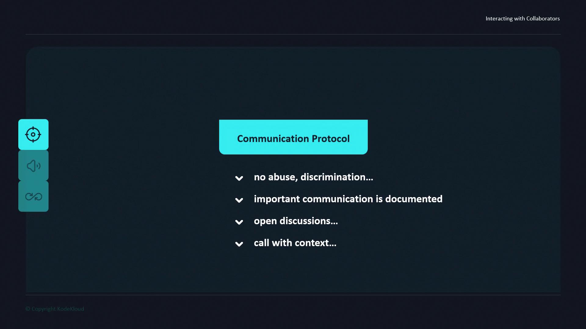 The image displays a "Communication Protocol" with guidelines such as no abuse or discrimination, documenting important communication, open discussions, and calling with context. It includes icons on the left side.