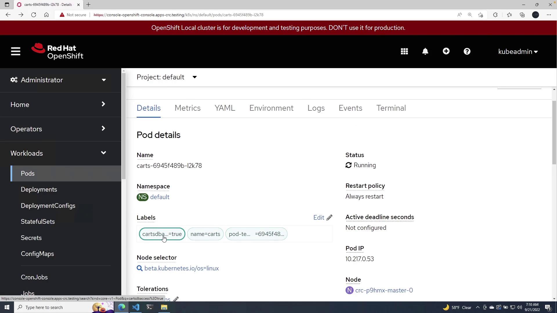 The image shows a Red Hat OpenShift console displaying details of a running pod named "carts-6945f489b-l2k78" in the default namespace. The pod's status is running, with a restart policy set to always restart.