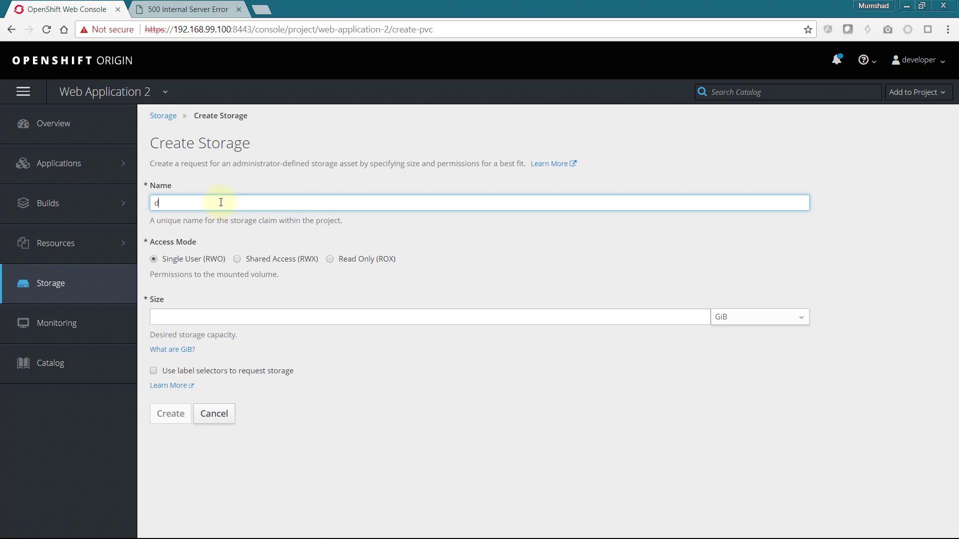 The image shows the OpenShift Web Console interface, specifically the "Create Storage" page, where a user can define storage settings such as name, access mode, and size.