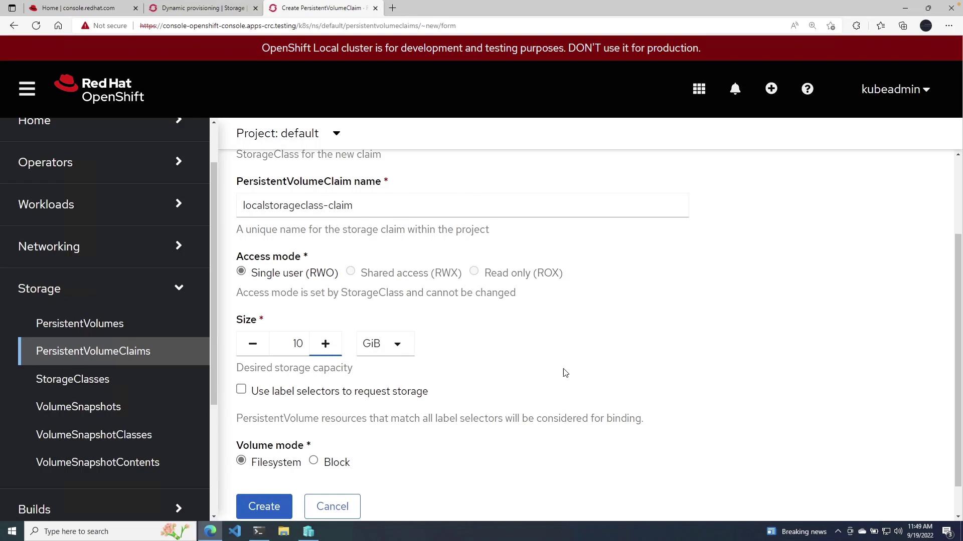 The image shows a Red Hat OpenShift interface for creating a PersistentVolumeClaim, with options for setting the name, access mode, size, and volume mode.