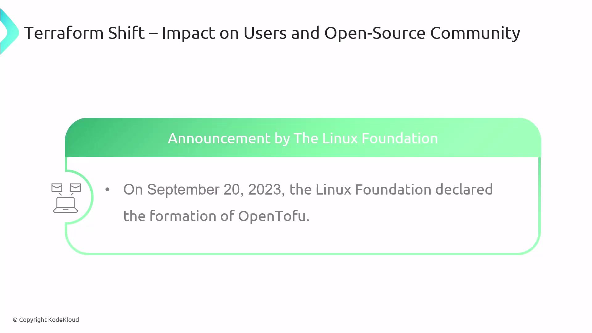 The image announces that on September 20, 2023, the Linux Foundation declared the formation of OpenTofu.