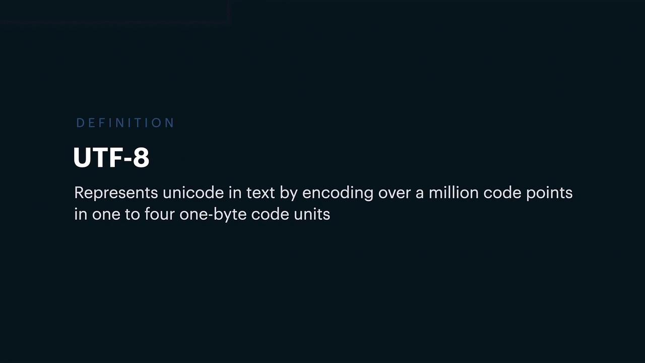 The image defines UTF-8 as a text encoding system that represents Unicode by using one to four one-byte code units for over a million code points.
