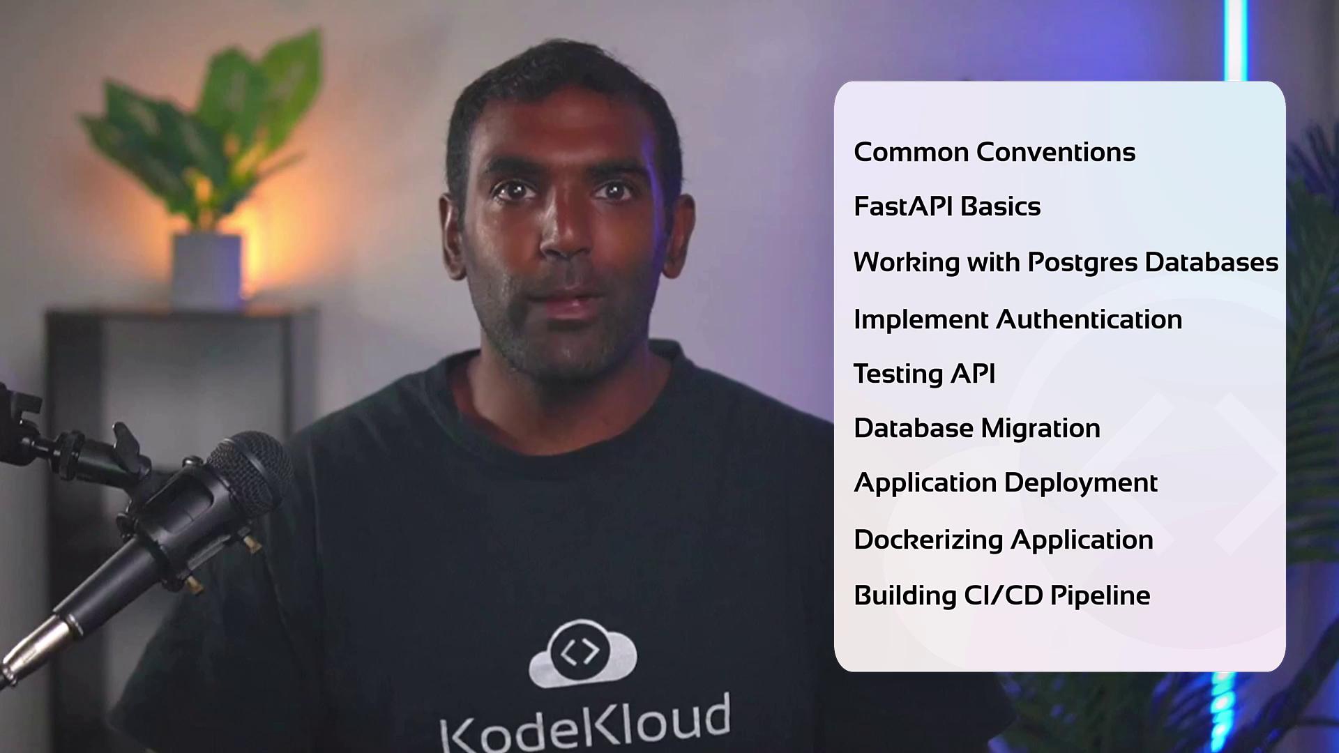 The image shows a person in front of a microphone with a list of topics related to FastAPI and application development, such as "Common Conventions" and "Database Migration."