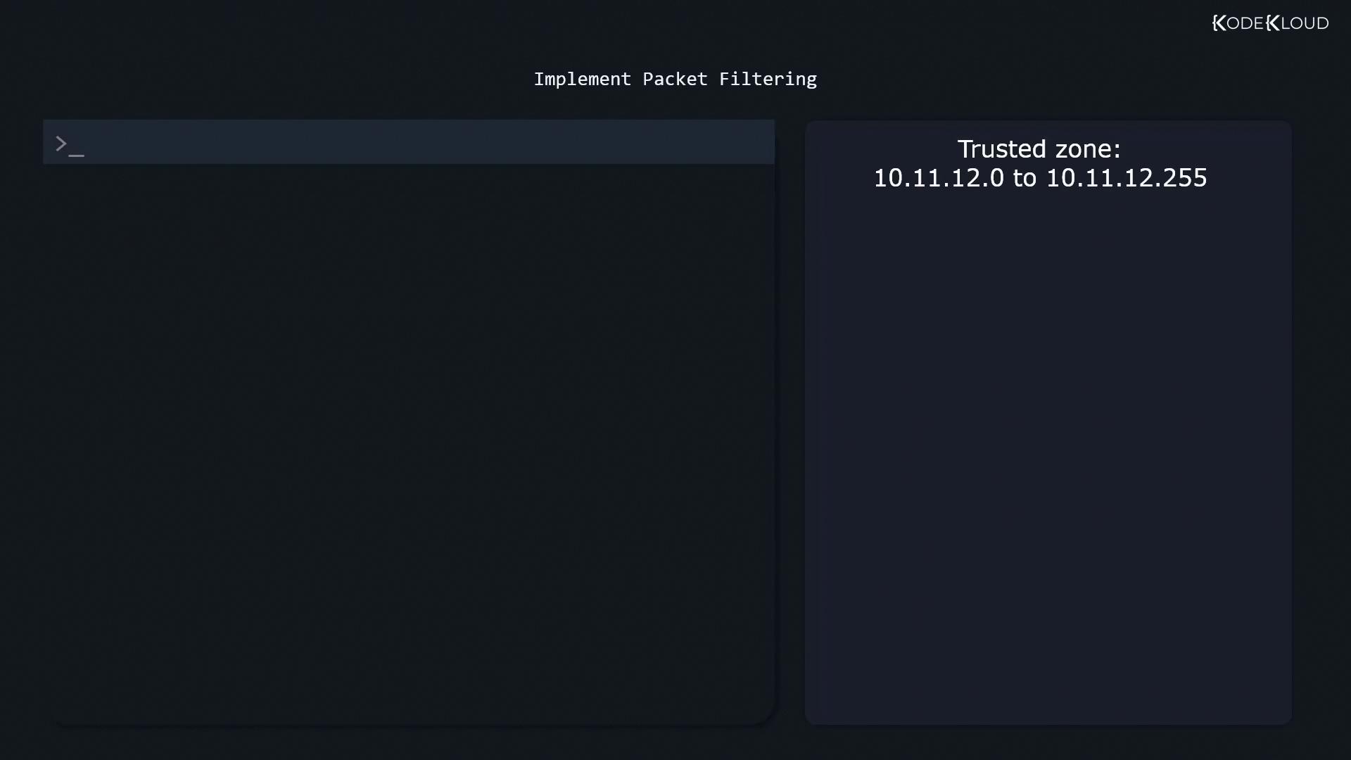 The image shows a dark-themed interface for implementing packet filtering, with a command input area on the left and a "Trusted zone" IP range (10.11.12.0 to 10.11.12.255) on the right.