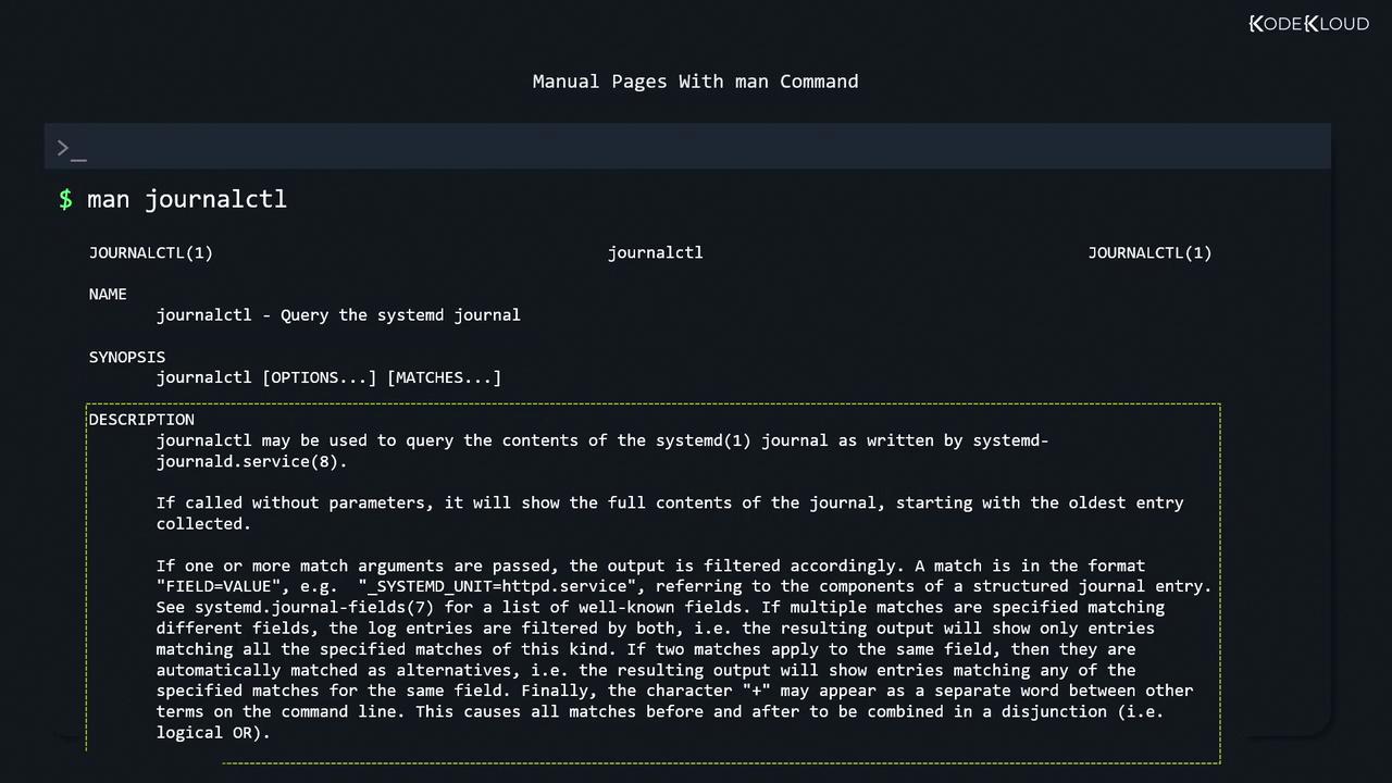 The image shows a terminal window displaying the manual page for the `journalctl` command, which is used to query the systemd journal. It includes sections like NAME, SYNOPSIS, and DESCRIPTION.