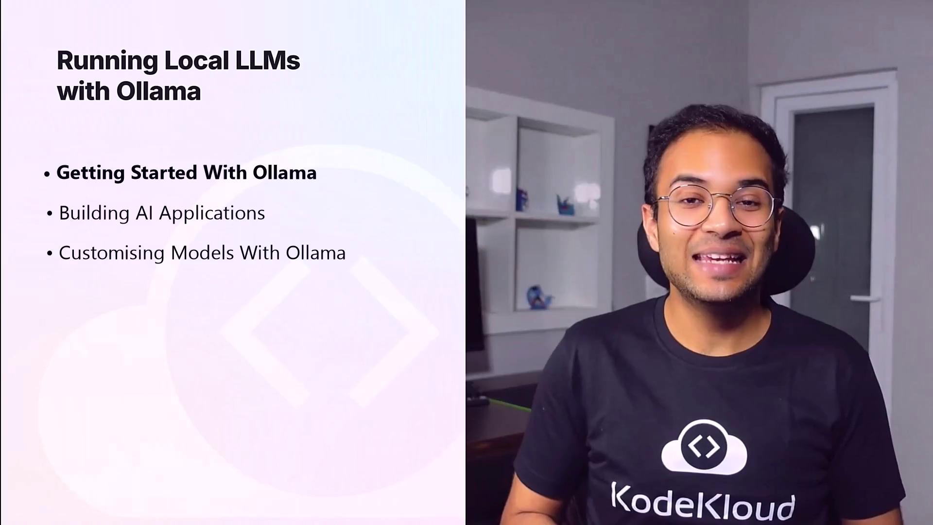 The image shows a person wearing a "KodeKloud" t-shirt next to a presentation slide titled "Running Local LLMs with Ollama," which includes topics like getting started, building AI applications, and customizing models.