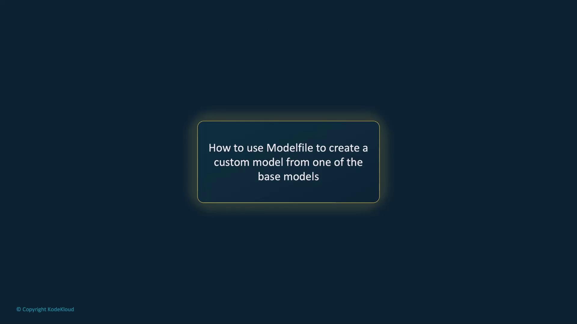 The image contains text that explains how to use a Modelfile to create a custom model from a base model. It is set against a dark background.
