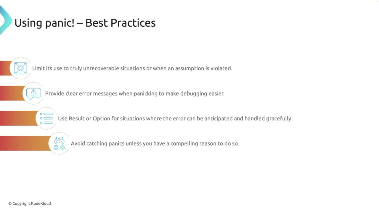 The image provides best practices for using "panic!" in programming, including limiting its use to unrecoverable situations, providing clear error messages, using alternatives like Result or Option, and avoiding catching panics without a compelling reason.
