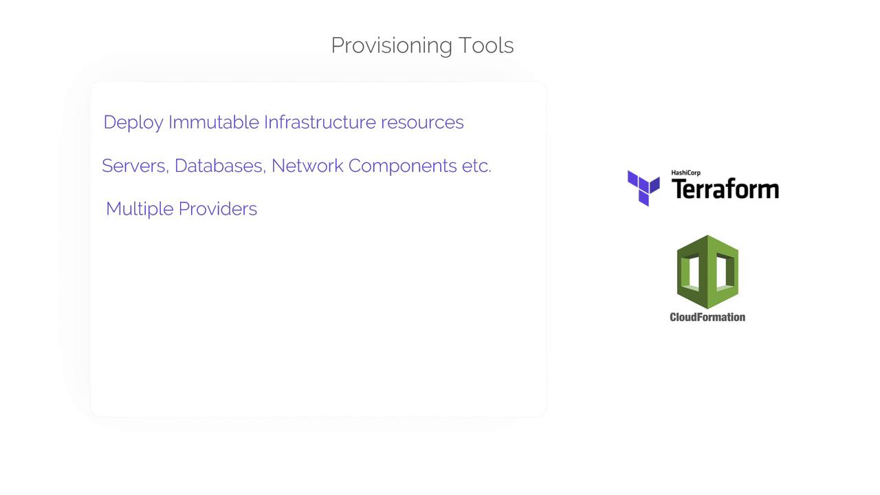 The image describes provisioning tools like Terraform and CloudFormation for deploying immutable infrastructure resources, including servers, databases, and network components across multiple providers.